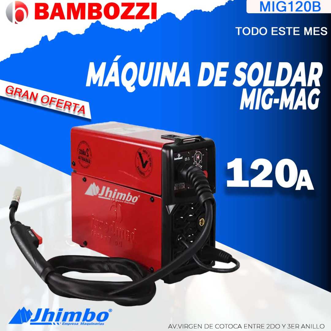 Soldadura MIG-MAG 120A Bolivia - Jhimbo Importadora